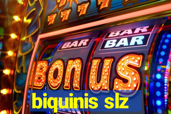 biquinis slz